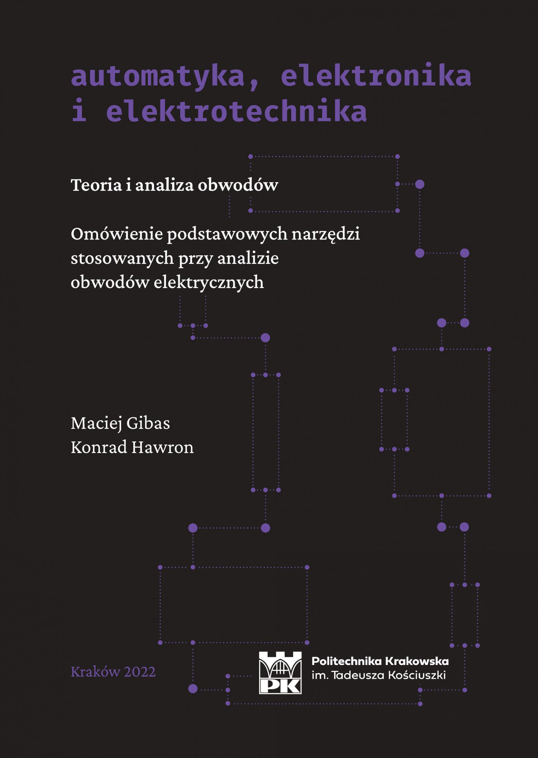 Student PK opracował podręcznik, który przybliża zagadnienia związane z elektrotechniką