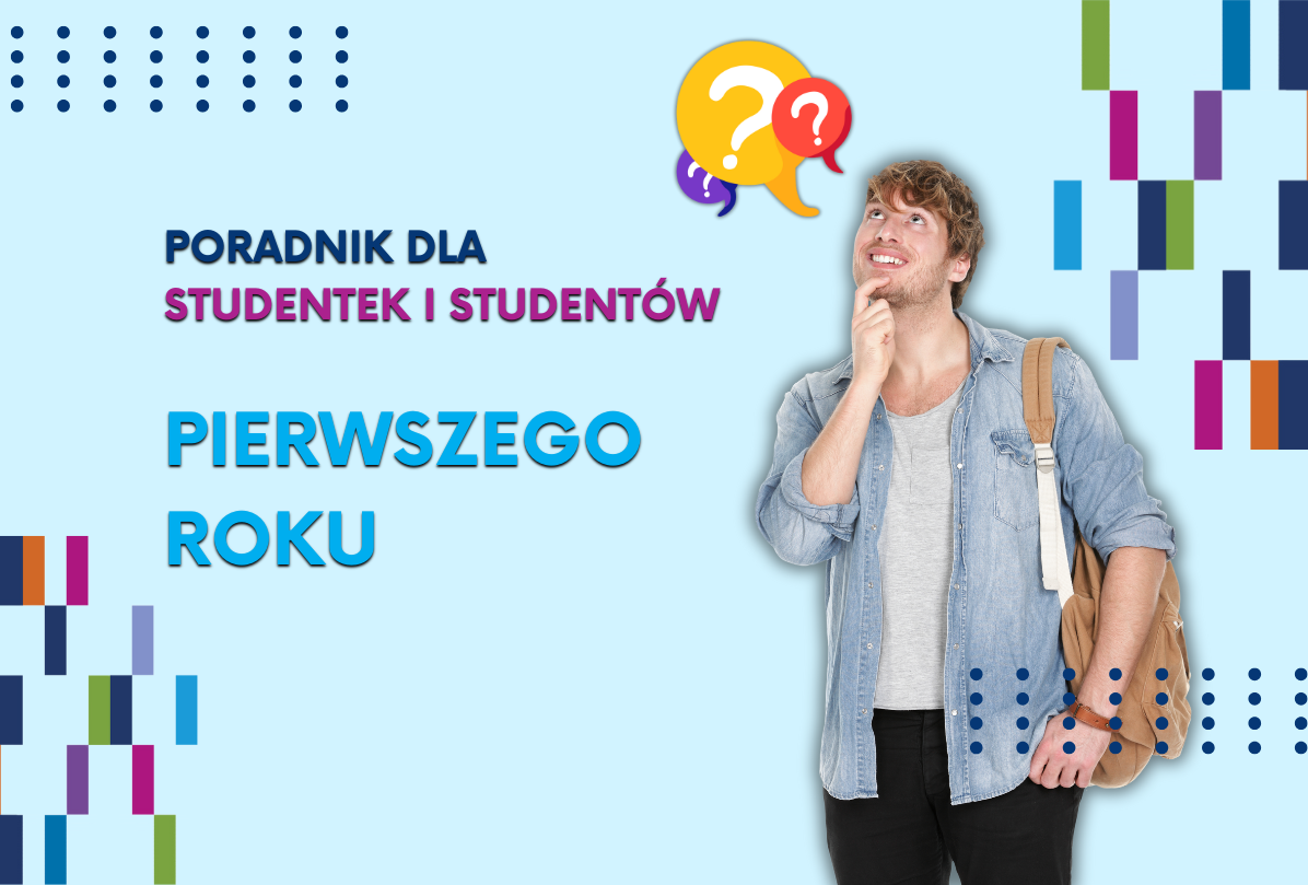 Poradnik dla studentek i studentów I roku